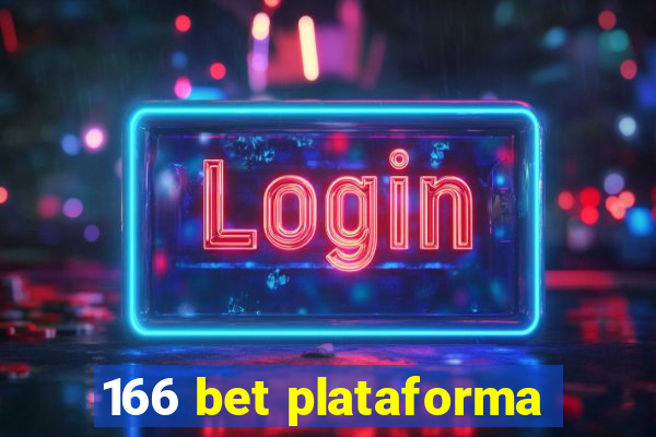 166 bet plataforma